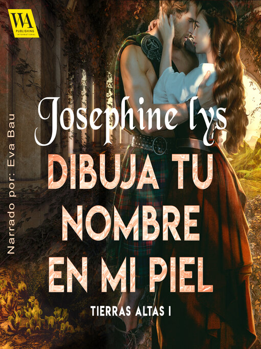 Title details for Dibuja tu nombre en mi piel by Josephine Lys - Available